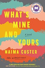 What's Mine and Yours by Coster, Naima