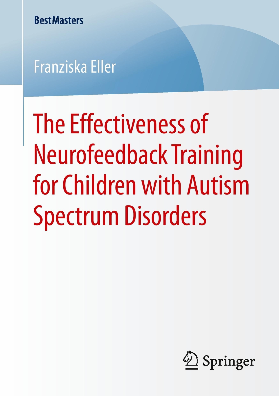 Thumbnail - Franziska Eller | The Effectiveness Of Neurofeedback Training For
