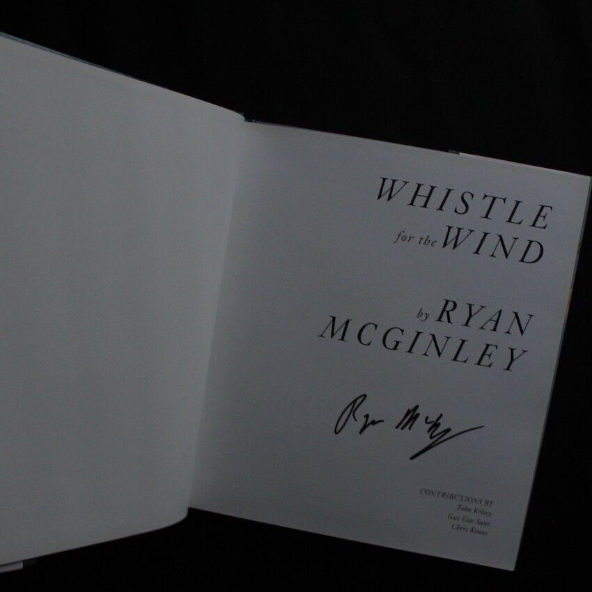 SIGNED - RYAN MCGINLEY - WHISTLE FOR THE WIND - 2012 Rizzoli SIGNED - RYAN MCGINLEY - WHISTLE FOR THE WIND - 2012 Rizzoli