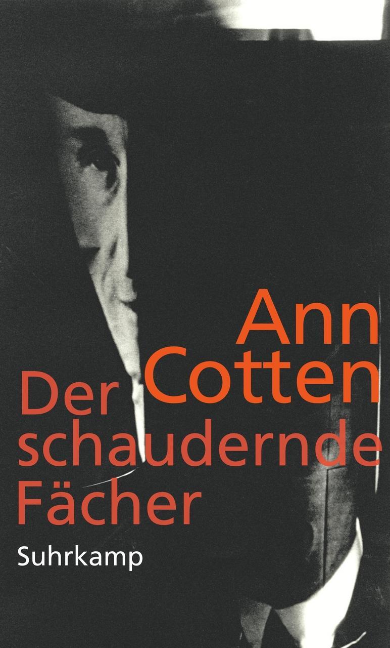 Der Schaudernde Fächer Ann Cotten