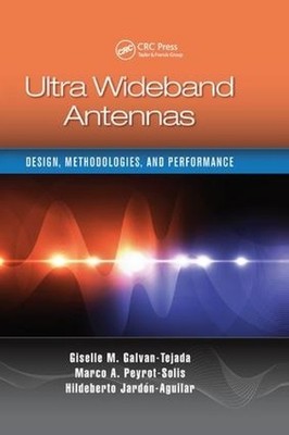 Ultra Wideband Antennas - 9781138893818
