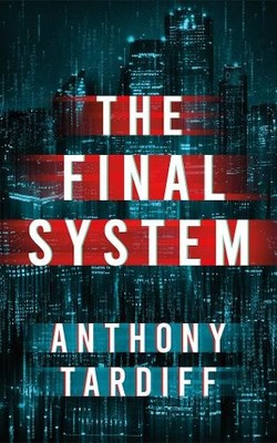 Anthony Tardiff The Final System (Taschenbuch)