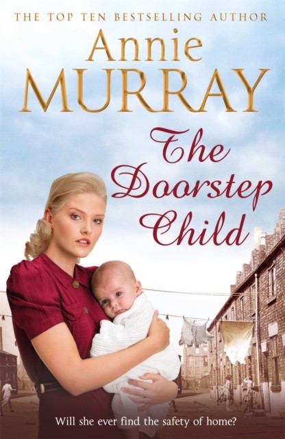 The Doorstep Child by Annie Murray (Paperback Book)