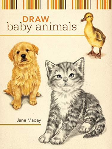 Draw Baby Animals-Jane Maday