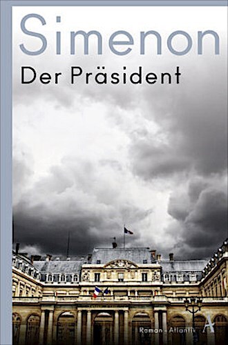 Thumbnail - Georges Simenon / Der Präsident / 9783455008388
