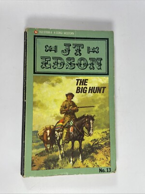 The Big Hunt - J T Edson (Vintage Corgi Western PB 1969)
