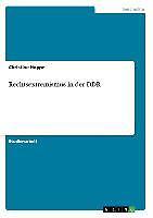 Thumbnail - Rechtsextremismus In Der Ddr | Buch | 9783640709007