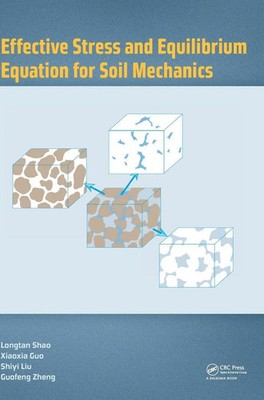 Longtan Shao (u. a.) | Effective Stress and Equilibrium Equation for Soil...