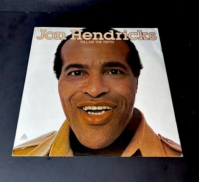 Jon Hendricks - Tell Me The Truth - 1975  - EX