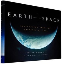 Earth and Space: Photographs from the Archives of NASA Hardback or Cased Book