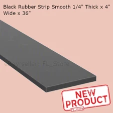 Black Rubber Strip Smooth 3 Feet x 1/4 Inch Thick x 4" Wide 36" Long Sheet NEW