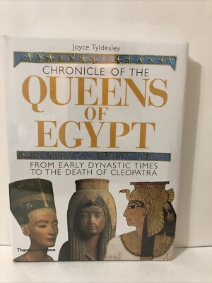Chronicle of the Queens of Egypt From Early Dynastic Times To Death Of Cleopatra