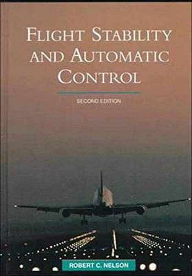 Flight Stability and Automatic - Hardcover, by Nelson Robert - Acceptable