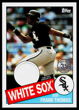 2020 Topps #85R-FTH Frank Thomas 1985 Topps Baseball 35th Anniversary Relics