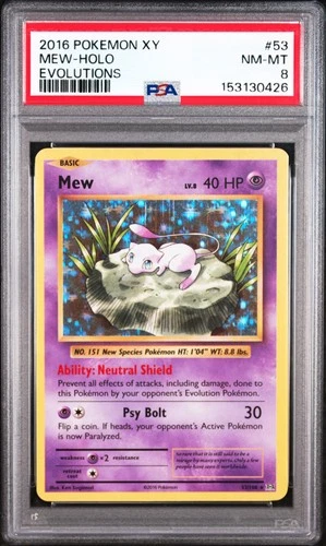2016 POKEMON XY EVOLUTIONS #53 MEW-HOLO PSA 8