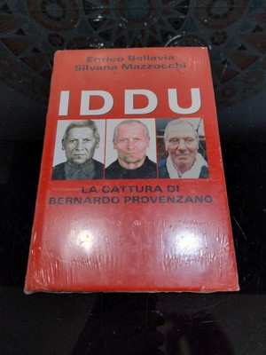 Libro IDDU LA CATTURA DI BERNARDO PROVENZANO BELLAVIA MAZZOCCHI Incellofanato