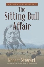 Robert Stewart The Sitting Bull Affair (Paperback) (UK IMPORT)