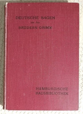   Buch - Deutsche Sagen von den Brüdern Grimm ( Antiquarisch/ 2. Auflage 1911 )