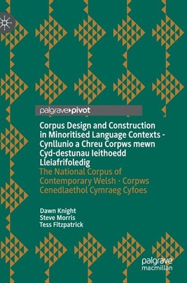 Corpus Design And Construction In Minoritised Language Conte...
