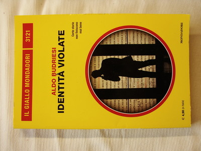 Il Giellow Nr.3121 Aldo Budriesi - Vergewaltigte Identitäten 2015 Mondadori