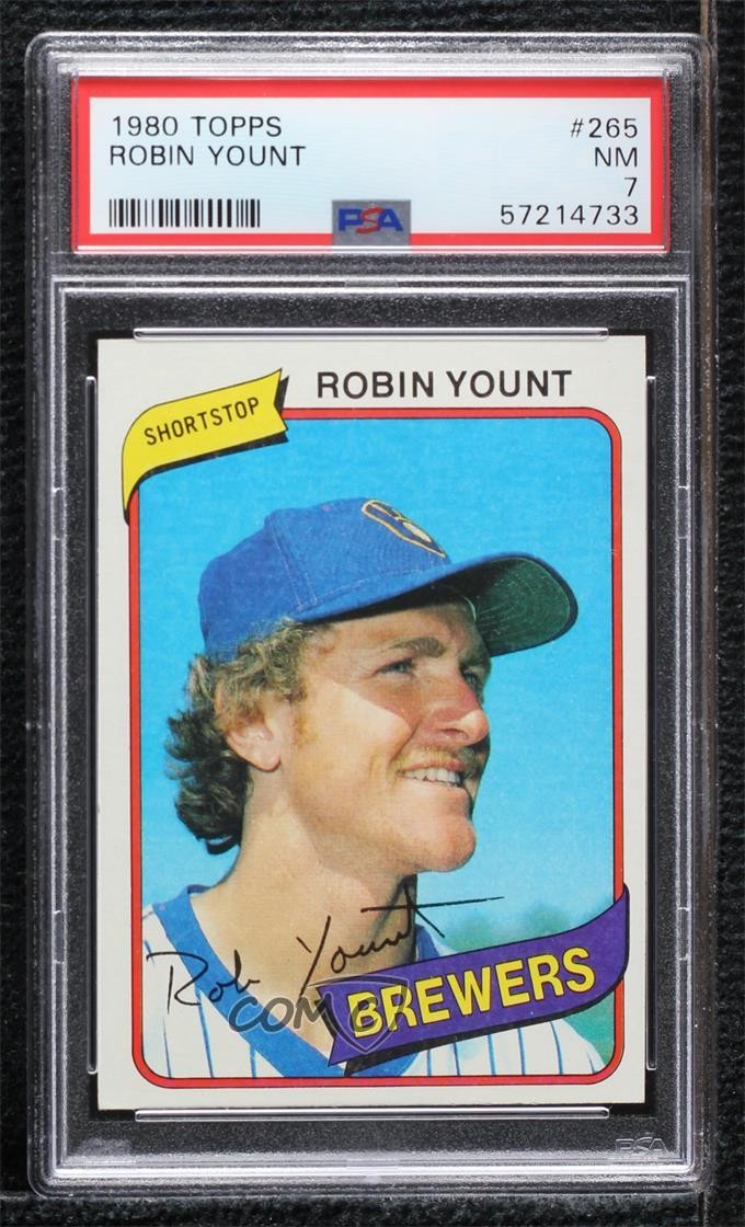 1980 Topps Robin Yount #265 PSA 7 HOF 0nr3