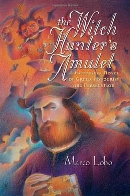 THE WITCH HUNTER'S AMULET By Marco Lobo *Excellent Condition*