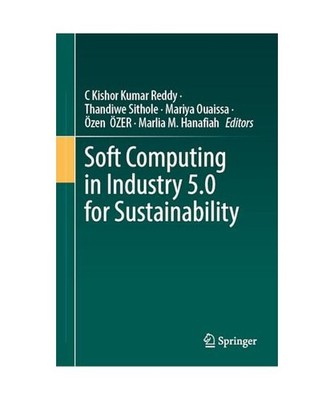 Soft Computing in Industry 5.0 for Sustainability