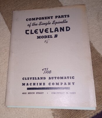 Cleveland Automatic Machine Company Machine Tool Model B Component Parts Book