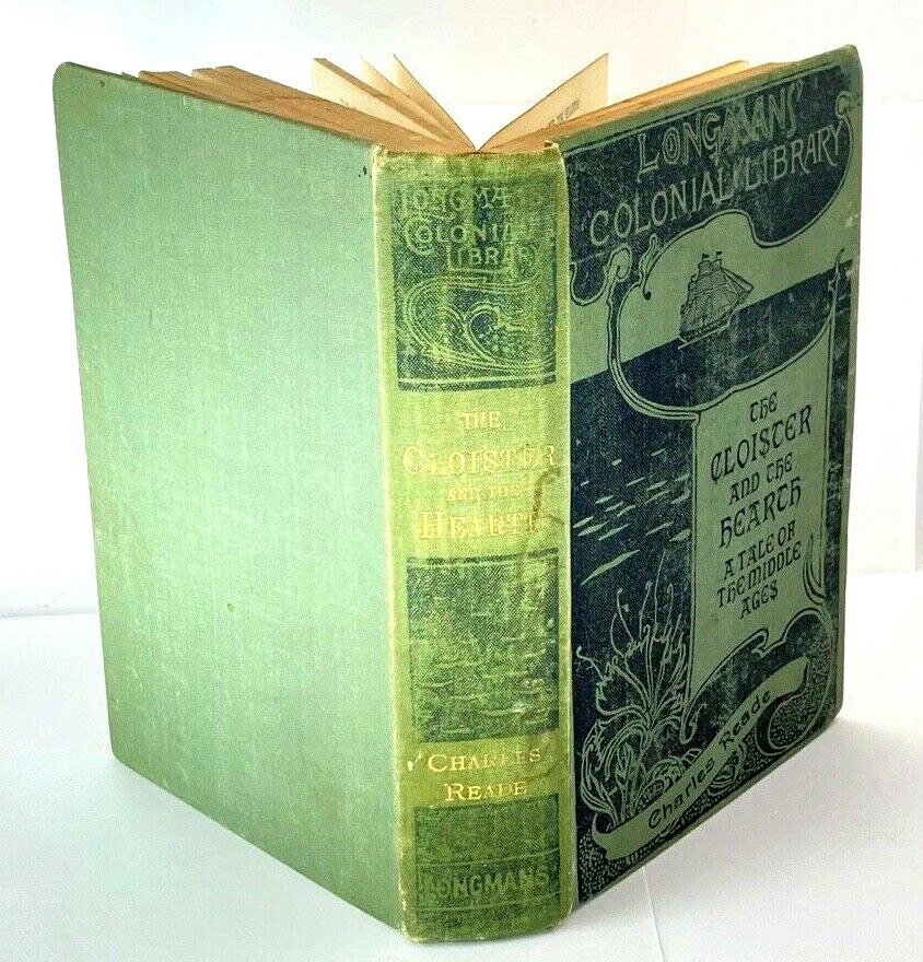 1897 The Cloister and the Hearth A Tale of the Middle Ages by