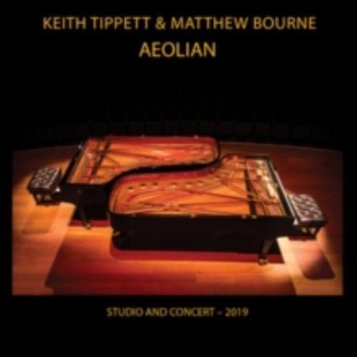 KEITH TIPPETT & MATTHEW BOURNE: AEOLIAN - CD *BRANDNEU*