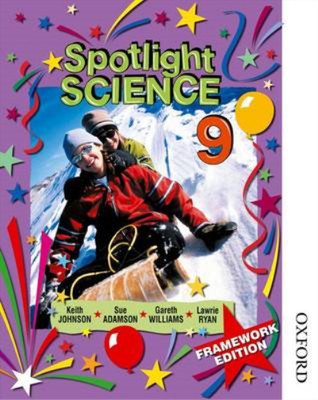Spotlight Science 9: Framework Edition: Student's Book 9 (Spiral Edition), Willi