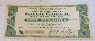 1935 San Diego Worlds Fair Exposition California Gold Gulch Stamp Mill Ticket 1