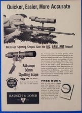 1957 CLASSIC BAUSCH & LOMB SHOOTING BALscope 60mm SPOTTING SCOPE PRINT AD