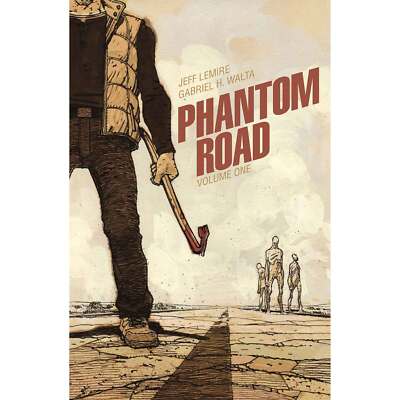 Phantom Road Vol 1 Image Comics