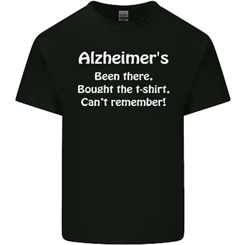Alzheimers Wurde There Lustiger Spruch Herren Baumwolle T-Shirt