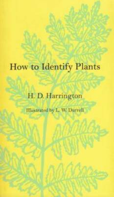 How To Identify Plants - Paperback By H.D. Harrington - GOOD