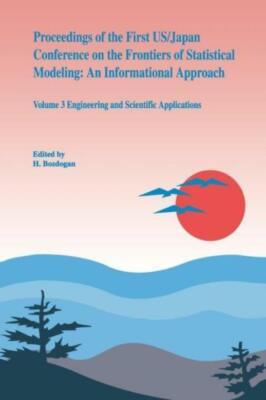 Proceedings Of The First Us/Japan Conference On The Frontiers Of Statistica...