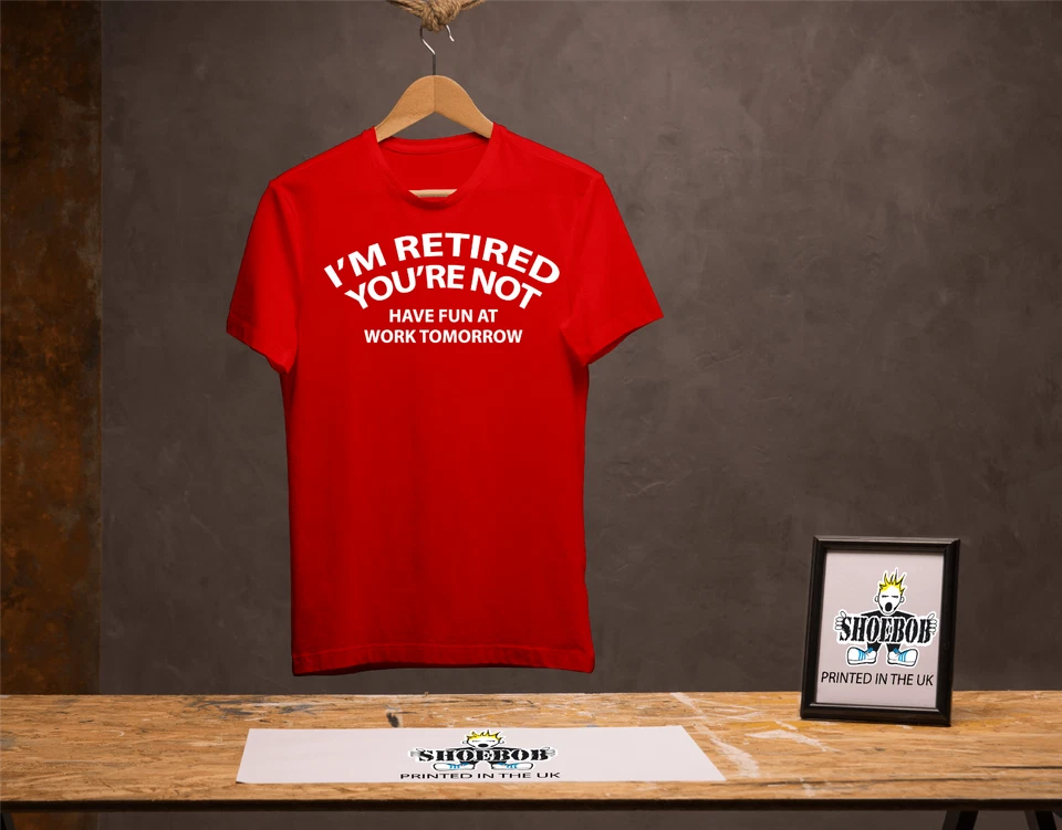 Funny Retired Happy Retirement Gift No Work tomorrow T-shirt for Men or Women - Image 2 of 4