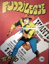 FUMETTO TEX GIGANTE N°3 FUORILEGGE LIRE LIRE 350 MAGGIO 1964 NON SPILLATO