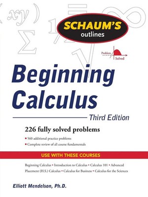 Schaum's Outline of Beginning Calculus, Third Edition Elliott Mendelson Buch