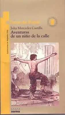 Julia Mercedes Castilla | Aventuras de Un Niño de la Calle | Taschenbuch (2018)