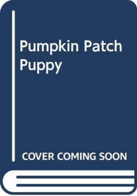 Pumpkin Patch Puppy - Paperback By Denega, Danielle - GOOD