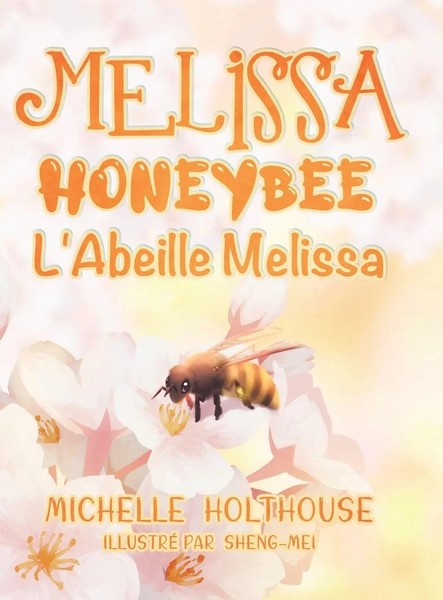 Michelle Holthouse | L'abeille Melissa | Buch | FranzöSisch (2022) | Gebunden-image