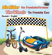 THE FRIENDSHIP RACE: DAS FREUNDSCHAFTSRENNEN (GERMAN By S A Publishing BRAND NEW