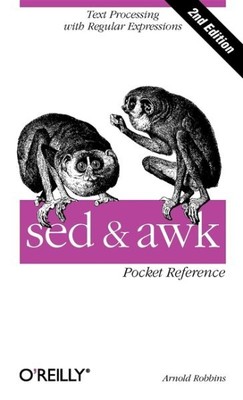 Sed and Awk: Pocket Reference, Taschenbuch von Robbins, Arnold, wie neu gebraucht, ...