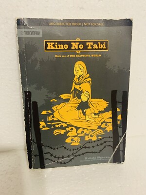 Kino No Tabi: The Beautiful World, Vol. 1, English Light Novel Uncorrected Proof