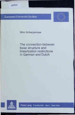 The Connection Between Base Structure and Linearization Restrictions in German a
