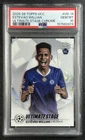 2025 Topps Chrome Estêvão Willian Ultimate Stage