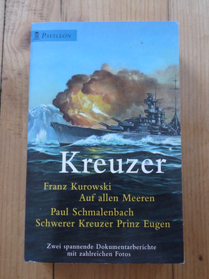 Kreuzer: zwei spannende Dokumentarberichte Kurowski, Franz und Paul Schmalenbach