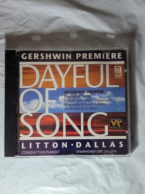 Gershwin Premiere Dayful of Song CD Andrew Litton Dallas Symphony Orchestra Delo